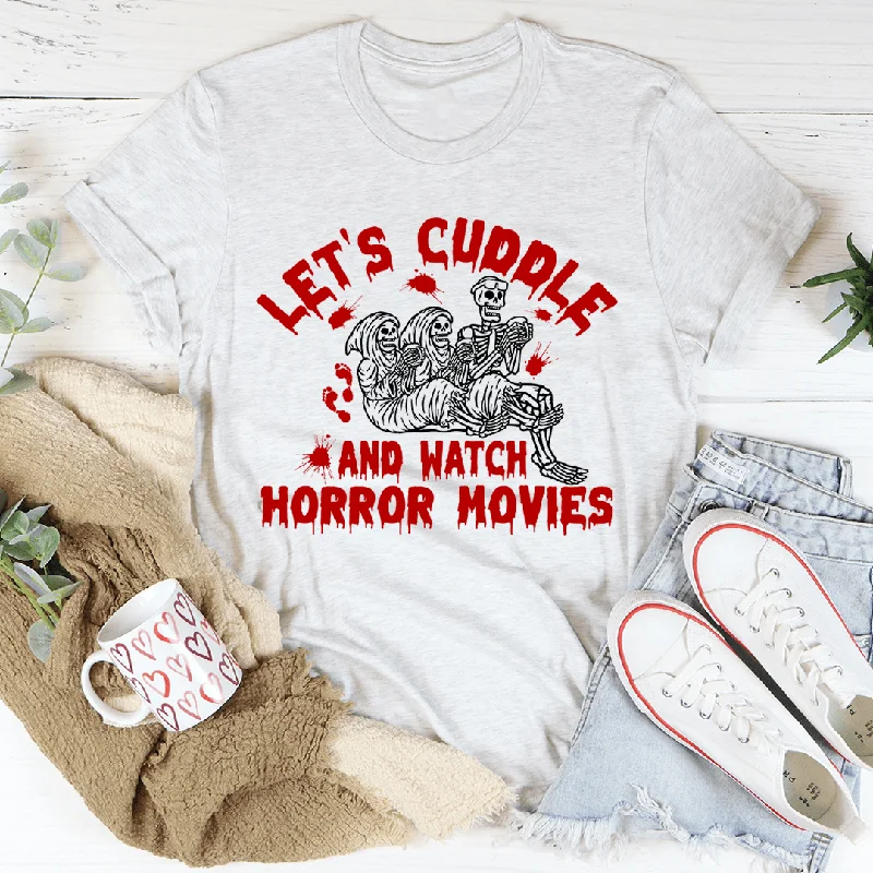 Let's Cuddle And Watch Horror Movies T-Shirt-- Striped Floral Plaid