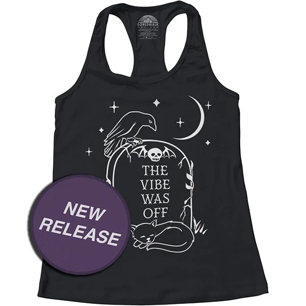 Women's The Vibe Was Off Racerback Tank Top summer tank top