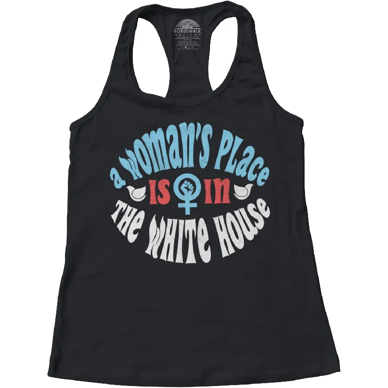 Women's A Woman's Place is in The White House Racerback Tank Top cropped tank top