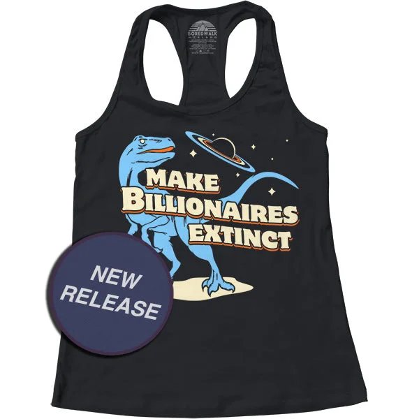 Women's Make Billionaires Extinct Racerback Tank Top flowy tank top