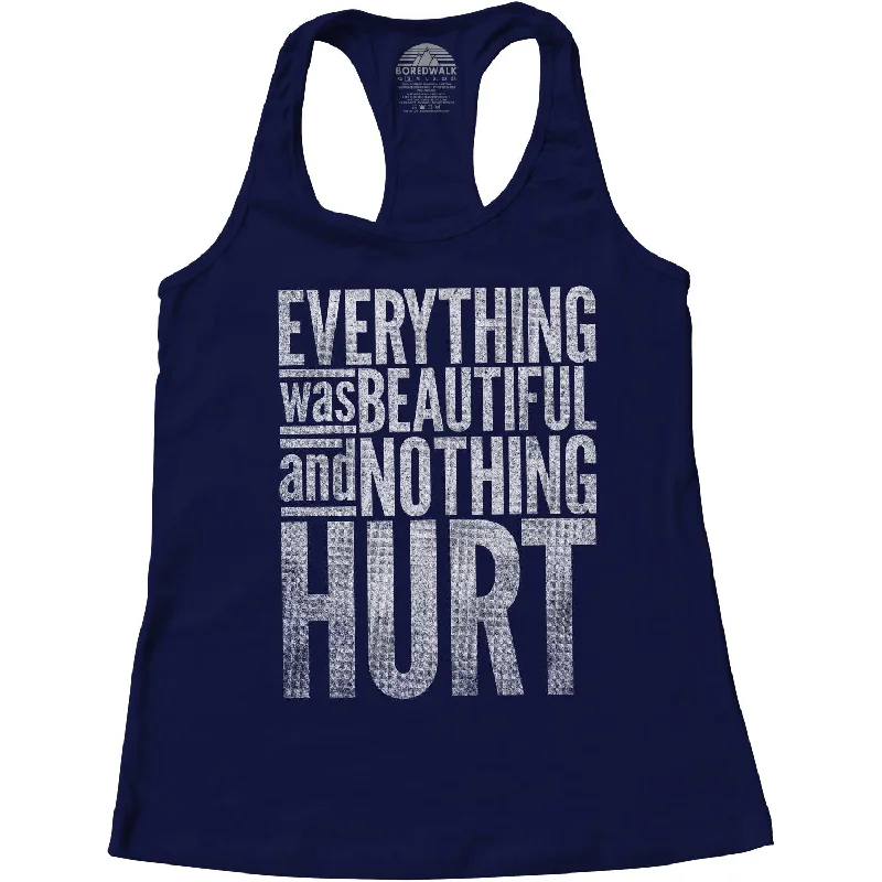 Women's Everything Was Beautiful and Nothing Hurt Racerback Tank Top pastel tank top